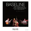 Baseline - Standards (feat. Hein van de Geyn, Joe LaBarbera & John Abercrombie)
